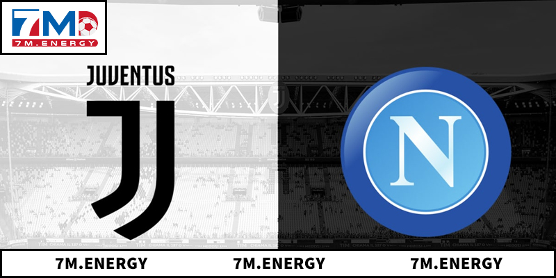 Nhận Định 2 Ông Lớn Với Soi Kèo Juventus Vs Napoli 1 soi kèo Juventus vs Napoli